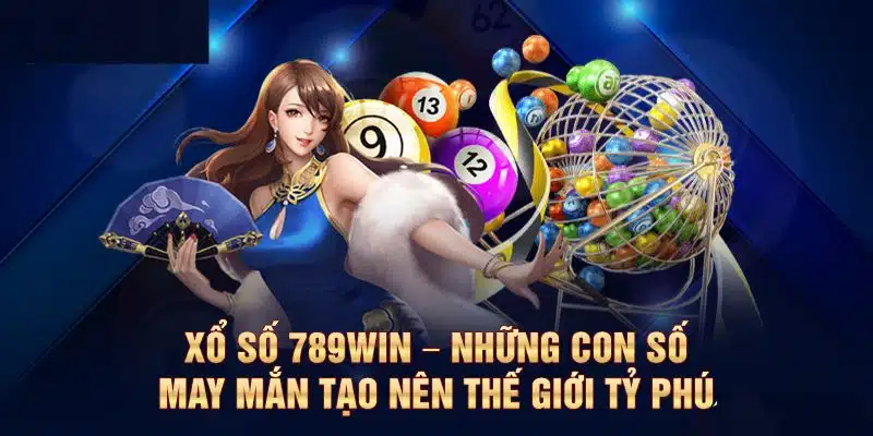 Tổng quát về chuyên mục xổ số 789WIN