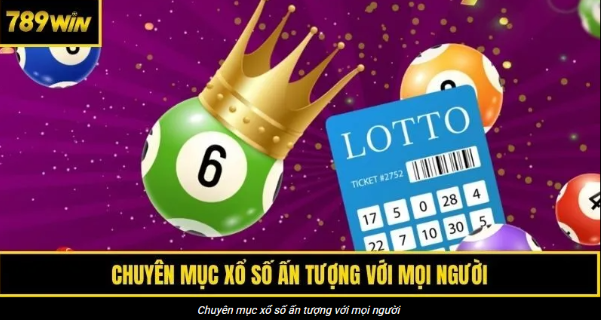 Xổ Số Miền Trung 789WIN - Cách Chốt Số Trúng Giải Độc Đắc Tổng quát xổ số miền Trung 789WIN
